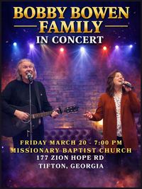 Bobby Bowen Family Concert (Tifton, Georgia)