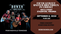 Bobby Bowen Family Concert (Staunton, Virginia)
