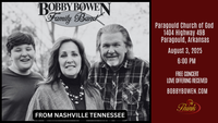 Bobby Bowen Family Concert (Paragould, Arkansas)