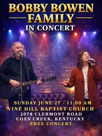 Bobby Bowen Family Concert (Coxs Creek, Kentucky)