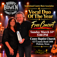 Bobby & Becky Bowen Concert (Pickton, Texas)