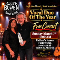 Bobby & Becky Bowen Concert (Scott City, Missouri)
