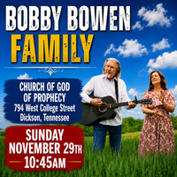 Bobby Bowen Family Concert (Dickson Tennessee)