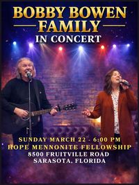 Bobby Bowen Family Concert (Sarasota Florida)