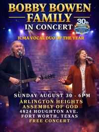 Bobby Bowen Family Concert (Fort Worth, Texas)
