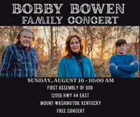 Bobby Bowen Family Concert (Mount Washington, Kentucky)