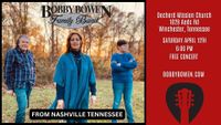 Bobby Bowen Family Band Concert (Winchester, Tennessee)
