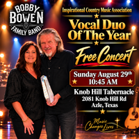 Bobby & Becky Bowen Concert (Azle, Texas)