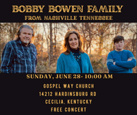 Bobby Bowen Family Concert (Cecilia, Kentucky)