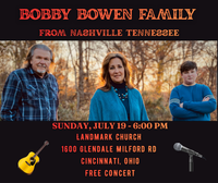 Bobby Bowen Family Concert (Cincinnati, Ohio)