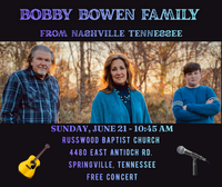 Bobby Bowen Family Concert (Springville, TN)