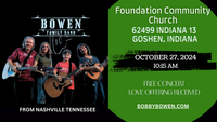 Bobby Bowen Family Concert (Goshen, Indiana)