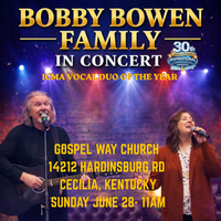 Bobby Bowen Family Concert (Cecilia, Kentucky)