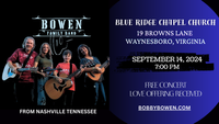 Bobby Bowen Family Concert (Waynesboro, Virginia)