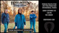Bobby Bowen Family Band Concert (Christiansburg, Virginia)