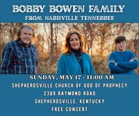 Bobby Bowen Family Concert (Shepherdsville, Kentucky)