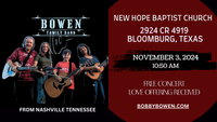 Bobby Bowen Family Concert (Bloomburg Texas)