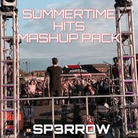 Summertime Hits Mashup Pack by SP3RROW