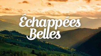Échappées Belles (Beautiful Escapes) | France 5 (France)
