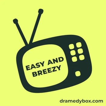 https://dramedybox.com/album/easy-and-breezy/
