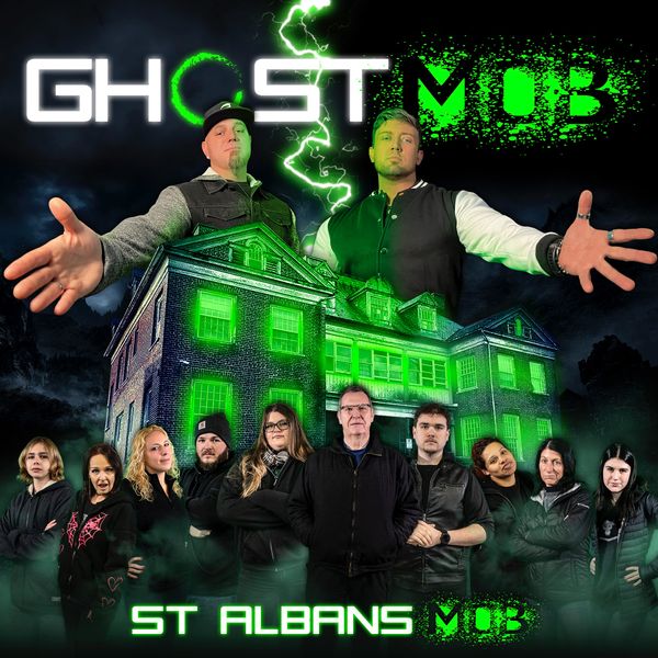 Ghost Mob - Episode 1 / St. Albans Sanatorium