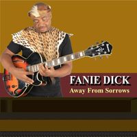 Away from sorrows by Fanie Dick