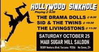 Drama Dolls / Hollywood Sinkhole / Sid & the Twins / The Livingstons