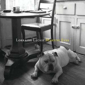 Press - Martini Eyes, Lorraine Leckie