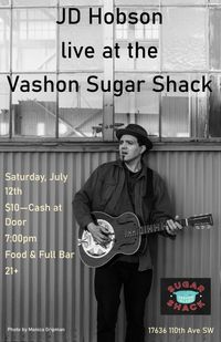 JD Hobson live at the Vashon Sugar Shack