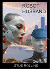 Robot Husband
