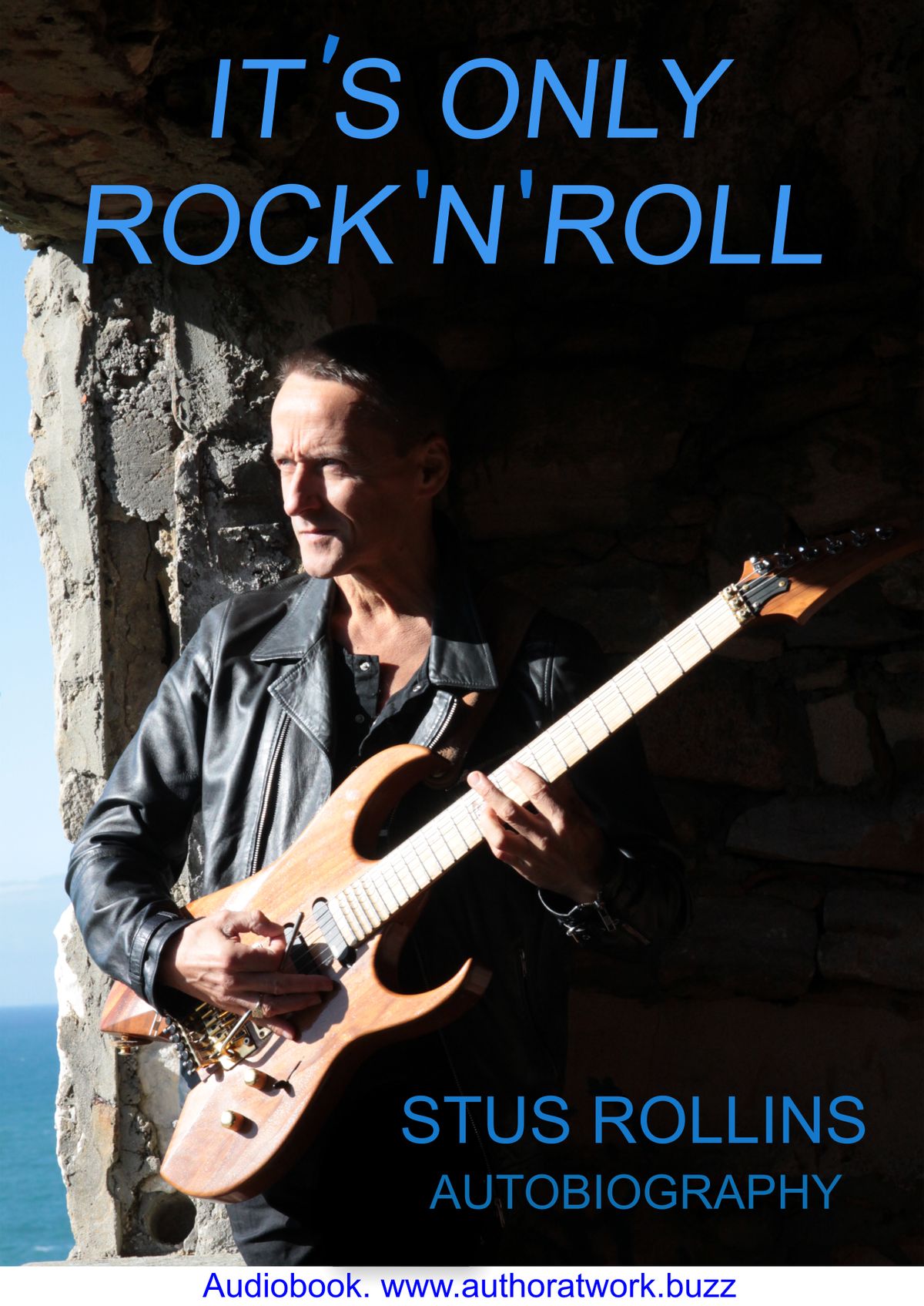 Its Only Rock N Roll