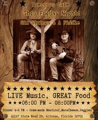 Six Strings & A Fiddle - Dinner and a Show!