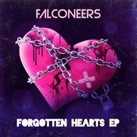 Forgotten Hearts EP by Falconeers