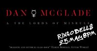 Dan McGlade & The Lords Of MisRule