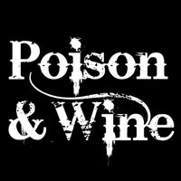 Poison & Wine at YardFest 2025