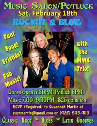 MMK Trio House Concert/Potluck:  "Rockin & Blue" -Psychedelic 60s, 70s & More!