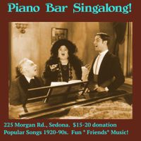 Piano Parlor Singalong in Sedona!