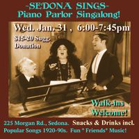 SEDONA SINGS ~ Piano Parlor Singalong!