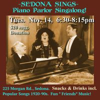 SEDONA SINGS ~ Piano Parlor Singalong!