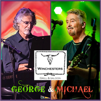 George & Michael Duo At Winchesters