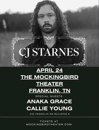 opening for CJ Starnes 