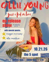 Callie Young's Debut EP Release Show 🚀⭐️