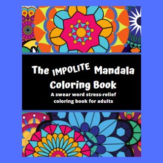 adult coloring book, adult coloring books, swear word coloring book, mandala coloring book, coloring books, Colouring books