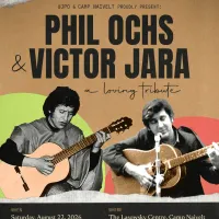 Phil Ochs/Victor Jara Tribute at Camp Naivelt