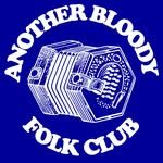 Another Bloody Folk Club