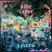Cycles by Nude Canoe