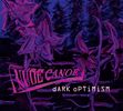 Dark Optimism - Limited Edition CD