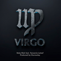 Virgo by Baby Blak feat. Tanzania Lateef