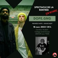 Première partie Dope.gng