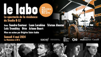 Le Labo de Ma Première Place des Arts (Résidence Studio B-12)